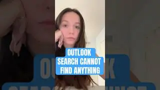 Outlook Search DOES NOT WORK