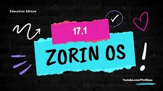 The Newest Version of Zorin OS 17.1 Gets Several Improvements & Features Specifically For Education