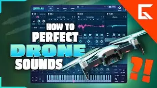 How to Atmospheric DRONE Soundscapes in Ableton, Serum & FL Studio from scratch