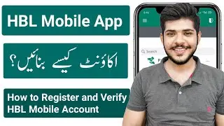 HBL Mobile App Sign up, How to Register HBL Mobile App 2024, HBL internet banking App