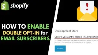 Shopify: How to Enable Email Newsletter Double Opt-in