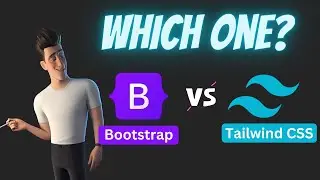 "Bootstrap vs Tailwind: A Comprehensive Comparison for Web Developers"🔥