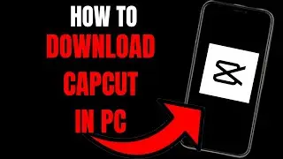 CapCut PC Download Guide: Step-by-Step Tutorial