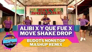 ALIBI X Y QUE FUE X MOVE SHAKE DROP | BUDOTS NONSTOP MASHUP REMIX | REMIX BY ZIN MICORO AYAD