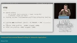 2024 EuroLLVM - Contextual Instrumented-Based Profiling for Datacenter Applications