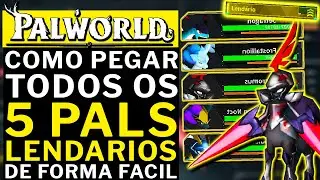 PALWORLD - COMO PEGAR TODOS OS 5 PALS LENDARIOS SEM LUTAR!! e SEM GLITCH