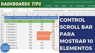 Mostrar 10 elementos con Barra de desplazamiento o Scroll bar en Excel - Dashboards Tips @EXCELeINFO