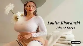 Louisa Khovanski Plus Size Model | Plus Size Fashion Influencers | Curvy Models Plus Size 2024