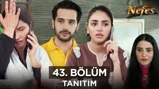 Nefes 43. Bölüm Fragmanı | 5 Eylül Perşembe @Kanal7PakistanDizileri