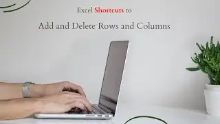 Shortcuts for adding and deleting rows and columns in excel | Excel Shortcuts and Tricks | #Excel