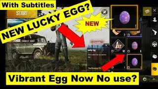 Lucky Egg Pubg Mobile | New Lucky Egg Event Pubg Mobile | Vibrant Egg No Use Now?