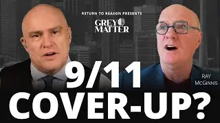 The Shocking Details Emerging About 9/11 | Ray McGinnis