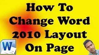 How To Change Word 2010 Layout On Page