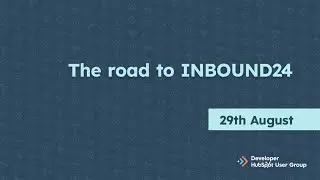 The Road to INBOUND 24