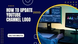 How to updated YouTube Channel Logo by Umar Rana