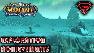 WOW WOTLK EXPLORATION ACHIEVEMENTS