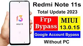 Redmi Note 11s Frp Bypass MIUI 13 | Redmi Note 11s Frp Unlock | Redmi Note 11s Google Lock Remove |