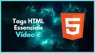 Tags HTML Essenciais