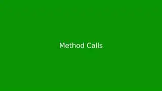 Chapter 6: Method Calls