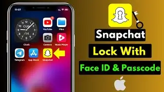 How To Lock Snapchat With Face ID & Passcode on iPhone | Put Face ID on Snapchat