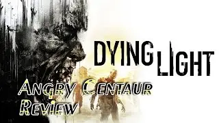 Dying Light Review