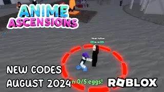 Roblox Anime Ascensions Simulator New Codes August 2024