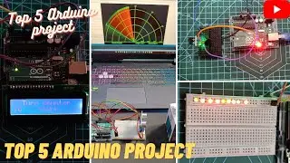 Arduino Top 5 Projects || DIY Top Projects || Arduino Projects || Idea for winning Science Project.