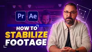 How to Stabilize Footage in Premiere Pro and After Effects | Adobe Video x @filmriot