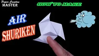 How to make an air shuriken out of paper