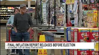 Final inflation report releases before election, voters are concerned most about the economy