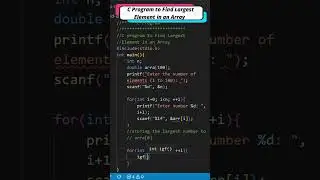 C Programming | C Program to Find Largest Element Array