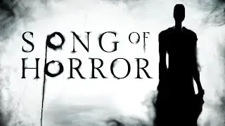 📺 Song of Horror: Песня ужаса получается.. | Что за игра? Смотрим! | На русском