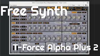 Free Synth - T-Force Alpha Plus 2 (No Talking)