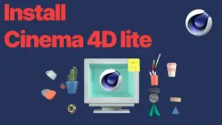 How to install Cinema 4D lite - Tutorial - Beginner