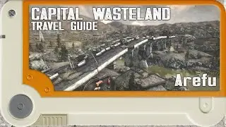 Arefu | Capital Wasteland Travel Guide | Exploring Fallout 3 Locations in Real Life