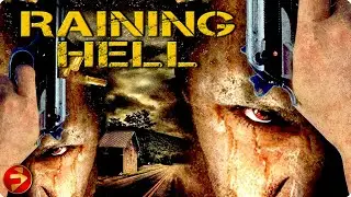 RAINING HELL | Action Crime Drama Thriller | Full Movie | @FilmIsNowMovies