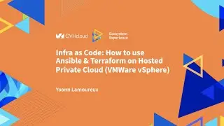 Infra as Code: how to use Ansible and Terraform on Hosted Private Cloud (VMware, vSphere)