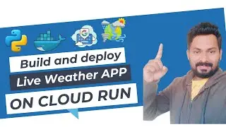 Python- DevOps Project: Building a Python Weather App using Docker and Cloud Run