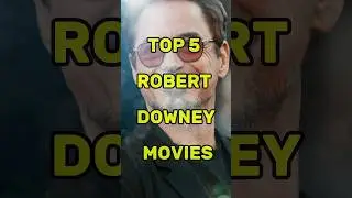 Top 5 Robert Downey movies #shorts #top5 #tonystark