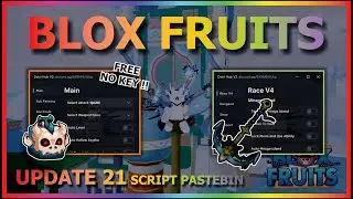 BLOX FRUITS Script Pastebin 2024 UPD 21 AUTO FARM | AUTO V4 | AUTO RAID | SMOOTH & MORE (NO KEY)