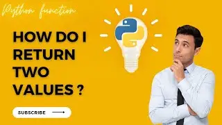 python function returns multiple values || function with return values