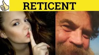 🔵 Reticent Reticently Reticence - Reticent Meaning - Reticence Examples - C2 English Vocabulary