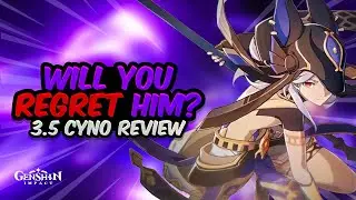 IS CYNO STILL WORTH IT? Updated Cyno Review | Genshin Impact 3.5