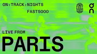 On Track Nights Paris l FAST5000