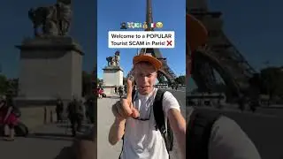Exposing a POPULAR TOURIST SCAM in Paris, France! 