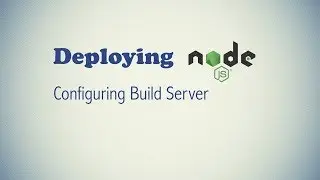 Setting up Continuous Integration Server