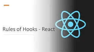 Rules of Hooks In React | React Hooks