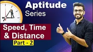 Time speed and distance 2 |Aptitude Time Speed and Distance | Aptitude for SSC CGL/CHSL/BANK/GATE