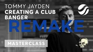 Tommy Jayden - Future House Music Masterclass Remake