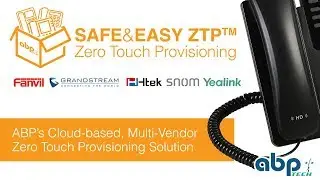 ABP Tech s Safe Easy Zero Touch Provisioning ZTP